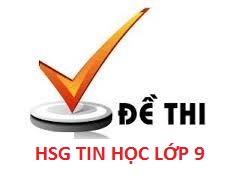 Đề HSG tin học lớp 9 Hà Nội năm 2004-2005
